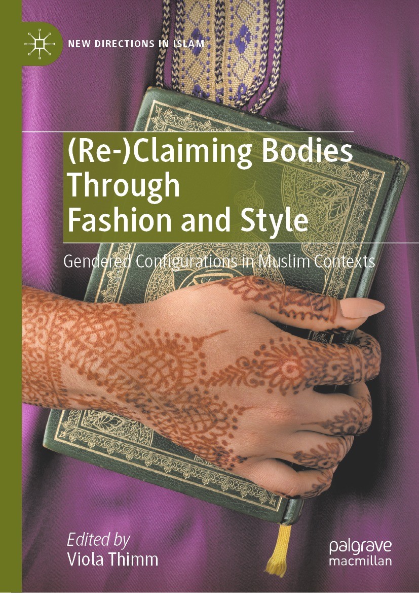 Titlebook: (Re-)Claiming Bodies Through Fashion and Style; Gendered Configurati Viola Thimm Book 2021 The Editor(s) (if applicable) and The Author(s), Titlebook: (Re-)Claiming Bodies Through Fashion and Style; Gendered Configurati Viola Thimm Book 2021 The Editor(s) (if applicable) and The Author(s),