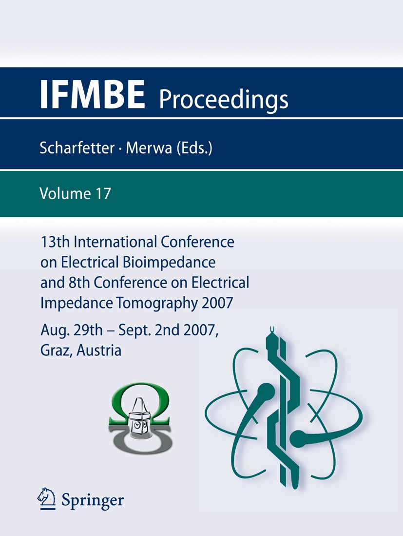 Titlebook: 13th International Conference on Electrical Bioimpedance and 8th Conference on Electrical Impedance ; ICEBI 2007, August 2 Hermann Scharfet Titlebook: 13th International Conference on Electrical Bioimpedance and 8th Conference on Electrical Impedance ; ICEBI 2007, August 2 Hermann Scharfet