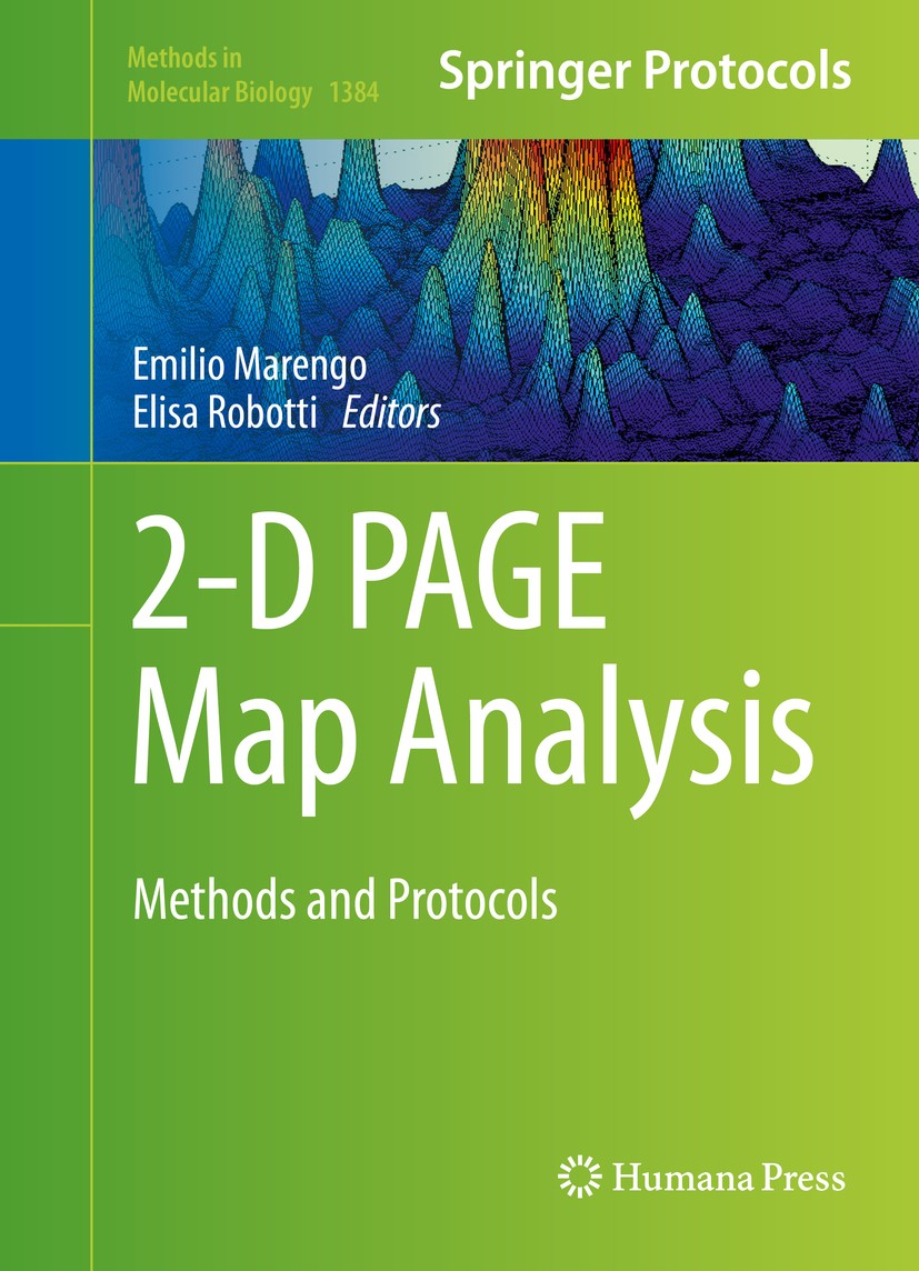 Titlebook: 2-D PAGE Map Analysis; Methods and Protocol Emilio Marengo,Elisa Robotti Book 2016 Springer Science+Business Media New York 2016 bioinforma Titlebook: 2-D PAGE Map Analysis; Methods and Protocol Emilio Marengo,Elisa Robotti Book 2016 Springer Science+Business Media New York 2016 bioinforma