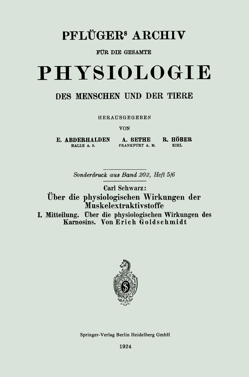 Titlebook: Über die physiologischen Wirkungen der Muskelextraktivstoffe; Über die physiologis Carl Schwarz,Erich Goldschmidt Book 1924 Springer-Verlag Titlebook: Über die physiologischen Wirkungen der Muskelextraktivstoffe; Über die physiologis Carl Schwarz,Erich Goldschmidt Book 1924 Springer-Verlag