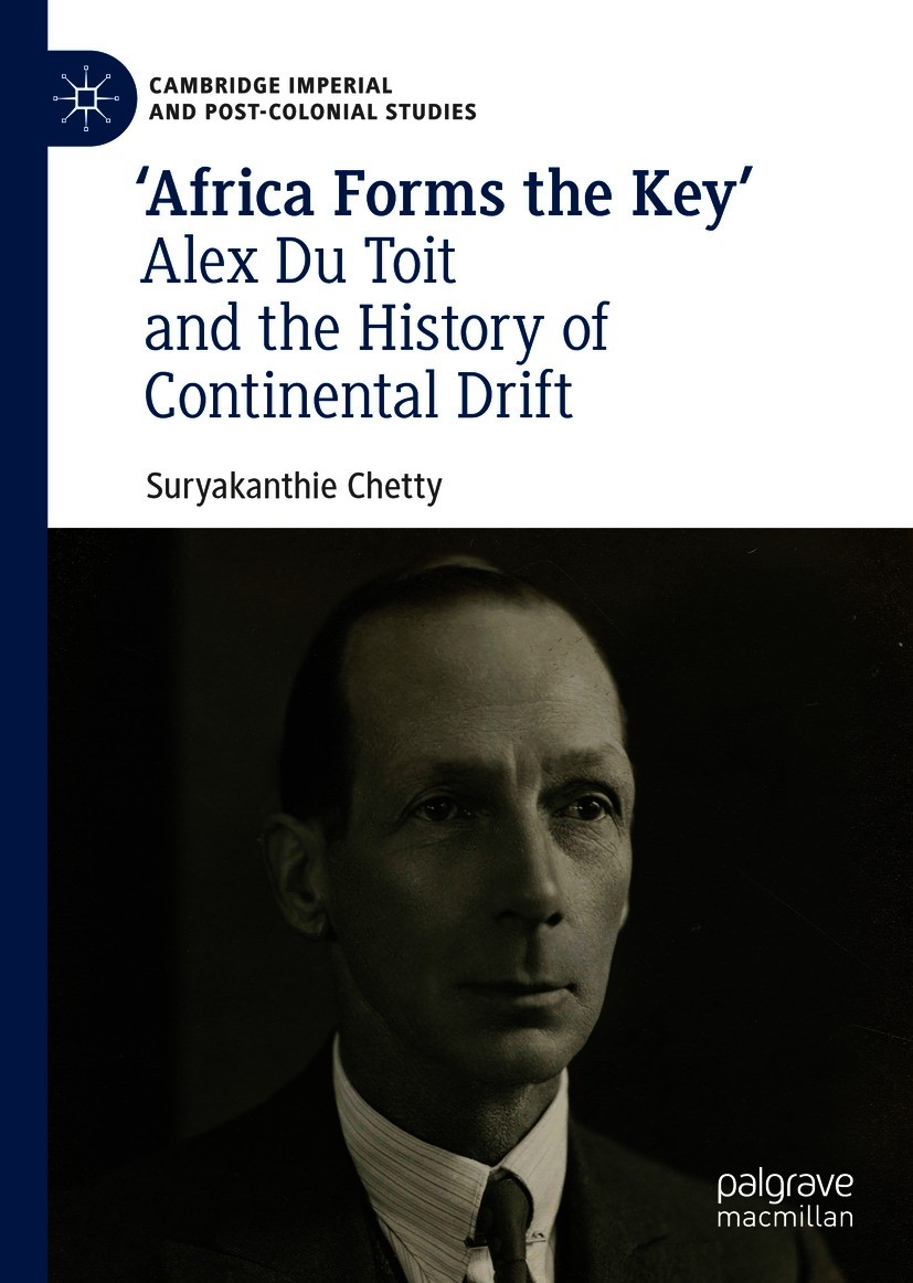 Titlebook: ‘Africa Forms the Key’; Alex Du Toit and the Suryakanthie Chetty Book 2021 The Editor(s) (if applicable) and The Author(s), under exclusive Titlebook: ‘Africa Forms the Key’; Alex Du Toit and the Suryakanthie Chetty Book 2021 The Editor(s) (if applicable) and The Author(s), under exclusive