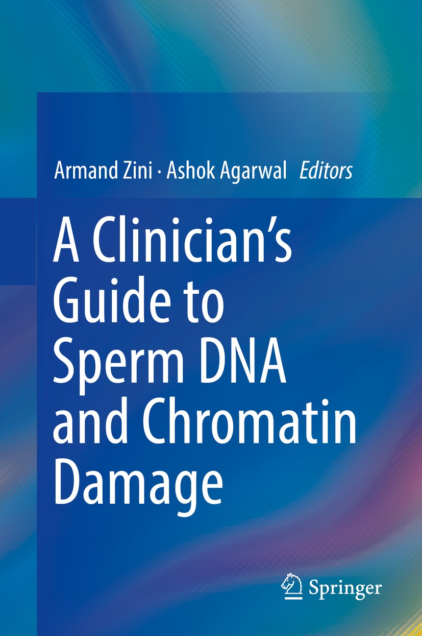 Titlebook: A Clinician‘s Guide to Sperm DNA and Chromatin Damage; Armand Zini,Ashok Agarwal Book 2018 Springer International Publishing AG 2018 Abort Titlebook: A Clinician‘s Guide to Sperm DNA and Chromatin Damage; Armand Zini,Ashok Agarwal Book 2018 Springer International Publishing AG 2018 Abort