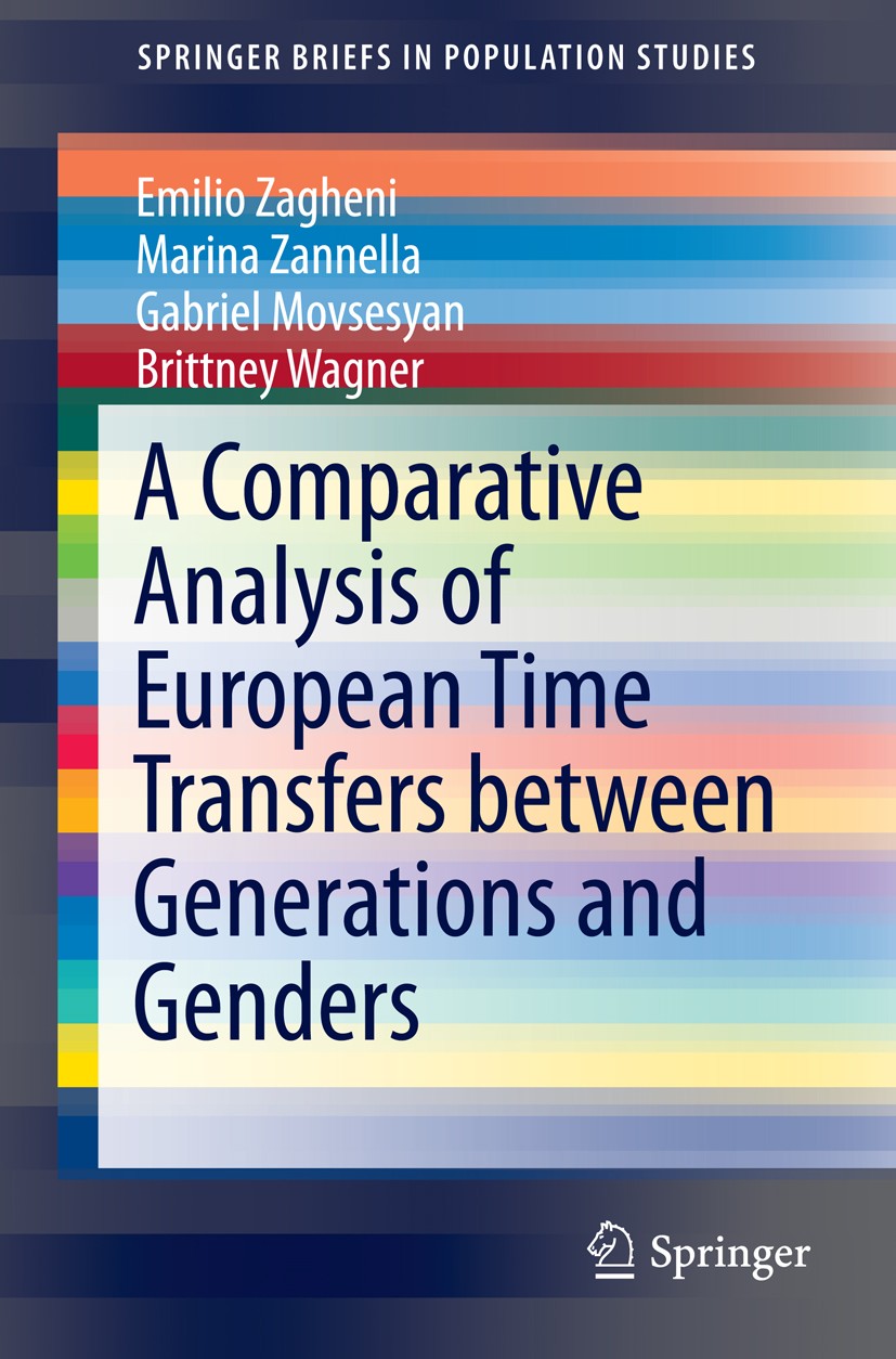 Titlebook: A Comparative Analysis of European Time Transfers between Generations and Genders; Emilio Zagheni,Marina Zannella,Brittney Wagner Book 201 Titlebook: A Comparative Analysis of European Time Transfers between Generations and Genders; Emilio Zagheni,Marina Zannella,Brittney Wagner Book 201