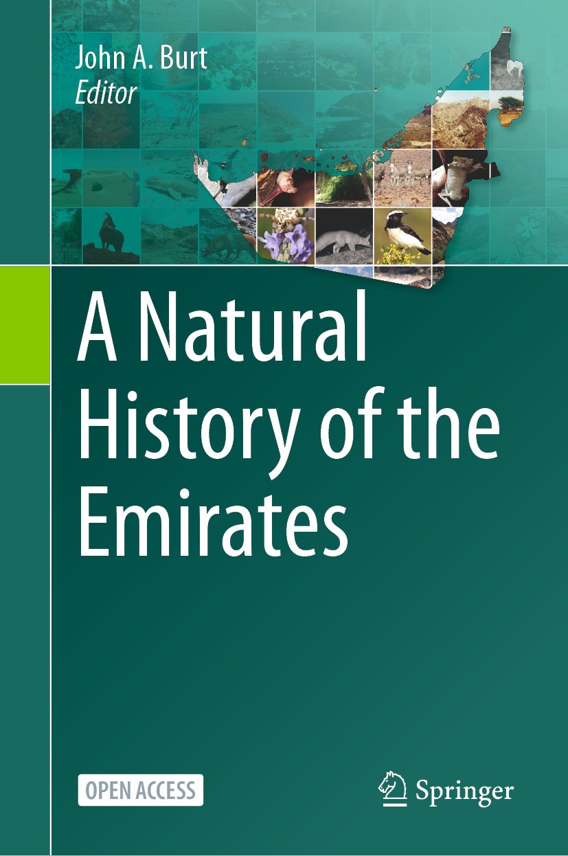 Titlebook: A Natural History of the Emirates; John A. Burt Book‘‘‘‘‘‘‘‘ 2024 The Editor(s) (if applicable) and The Author(s) 2024 Nature.Arabian Gulf Titlebook: A Natural History of the Emirates; John A. Burt Book‘‘‘‘‘‘‘‘ 2024 The Editor(s) (if applicable) and The Author(s) 2024 Nature.Arabian Gulf