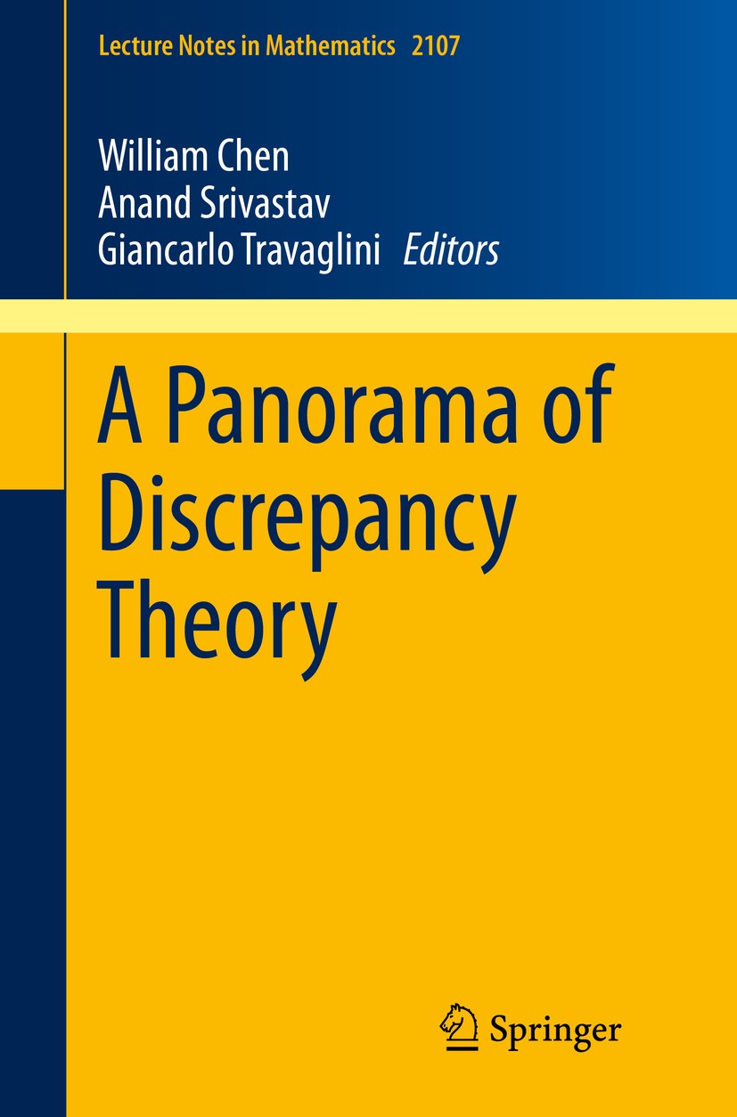 Titlebook: A Panorama of Discrepancy Theory; William Chen,Anand Srivastav,Giancarlo Travaglini Book 2014 Springer International Publishing Switzerlan Titlebook: A Panorama of Discrepancy Theory; William Chen,Anand Srivastav,Giancarlo Travaglini Book 2014 Springer International Publishing Switzerlan