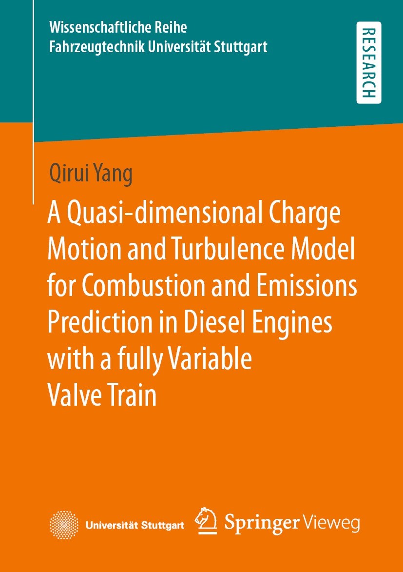 Titlebook: A Quasi-dimensional Charge Motion and Turbulence Model for Combustion and Emissions Prediction in Di; Qirui Yang Book 2022 The Editor(s) ( Titlebook: A Quasi-dimensional Charge Motion and Turbulence Model for Combustion and Emissions Prediction in Di; Qirui Yang Book 2022 The Editor(s) (