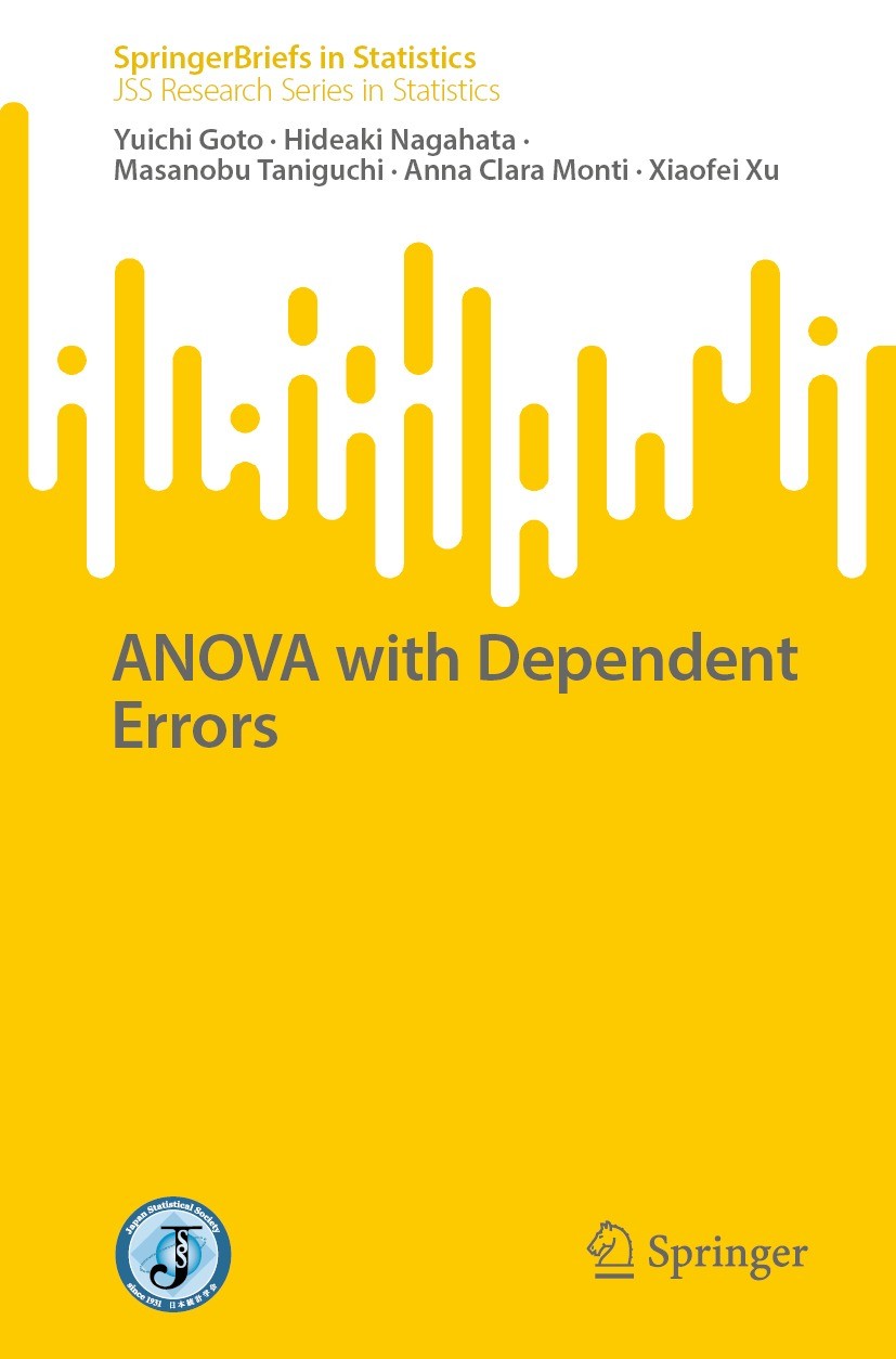 Titlebook: ANOVA with Dependent Errors; Yuichi Goto,Hideaki Nagahata,Xiaofei Xu Book 2023 The Editor(s) (if applicable) and The Author(s), under excl Titlebook: ANOVA with Dependent Errors; Yuichi Goto,Hideaki Nagahata,Xiaofei Xu Book 2023 The Editor(s) (if applicable) and The Author(s), under excl