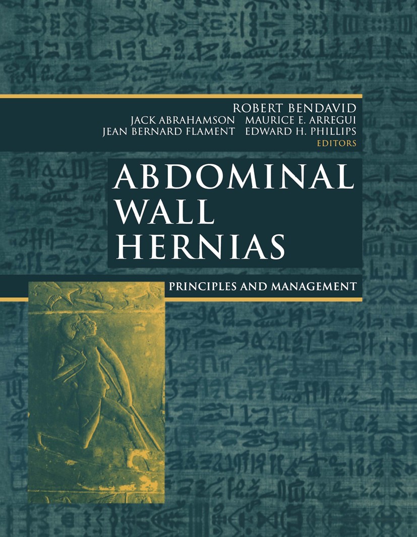 Titlebook: Abdominal Wall Hernias; Principles and Manag Robert Bendavid,Jack Abrahamson,Edward H. Phillips Book 2001 Springer-Verlag New York 2001 Sur Titlebook: Abdominal Wall Hernias; Principles and Manag Robert Bendavid,Jack Abrahamson,Edward H. Phillips Book 2001 Springer-Verlag New York 2001 Sur