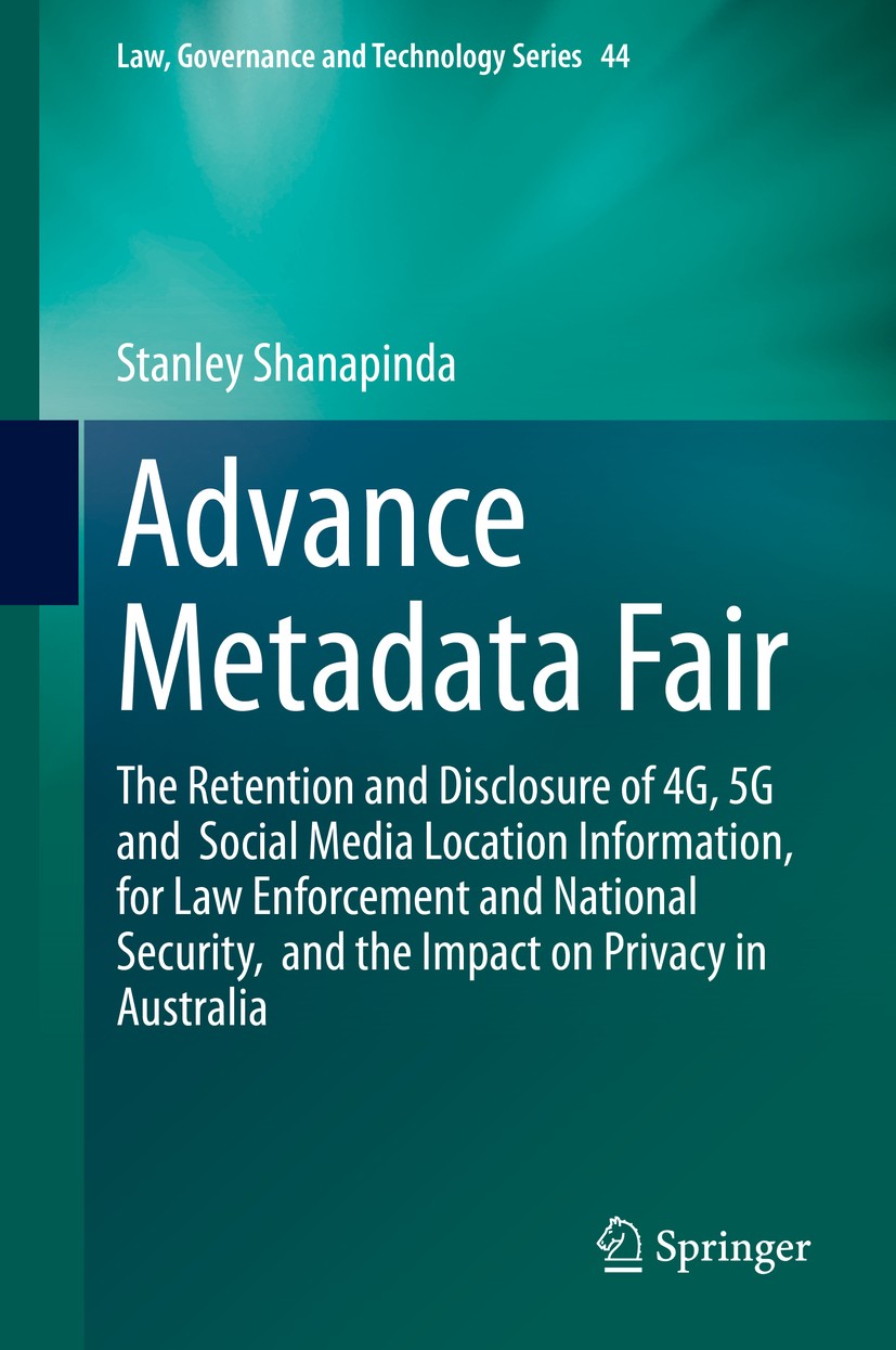 Titlebook: Advance Metadata Fair; The Retention and Di Stanley Shanapinda Book 2020 Springer Nature Switzerland AG 2020 location information in Austra Titlebook: Advance Metadata Fair; The Retention and Di Stanley Shanapinda Book 2020 Springer Nature Switzerland AG 2020 location information in Austra