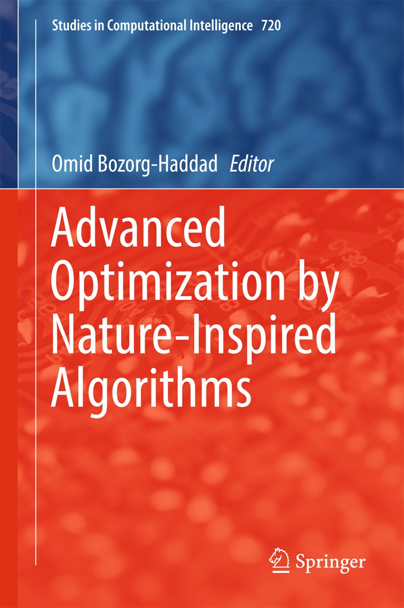 Titlebook: Advanced Optimization by Nature-Inspired Algorithms; Omid Bozorg-Haddad Book 2018 Springer Nature Singapore Pte Ltd. 2018 Pattern Search ( Titlebook: Advanced Optimization by Nature-Inspired Algorithms; Omid Bozorg-Haddad Book 2018 Springer Nature Singapore Pte Ltd. 2018 Pattern Search (