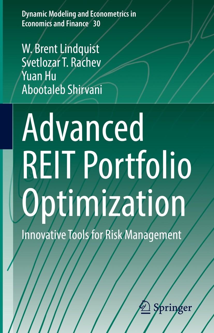 Titlebook: Advanced REIT Portfolio Optimization; Innovative Tools for W. Brent Lindquist,Svetlozar T. Rachev,Abootaleb S Book 2022 The Editor(s) (if a Titlebook: Advanced REIT Portfolio Optimization; Innovative Tools for W. Brent Lindquist,Svetlozar T. Rachev,Abootaleb S Book 2022 The Editor(s) (if a