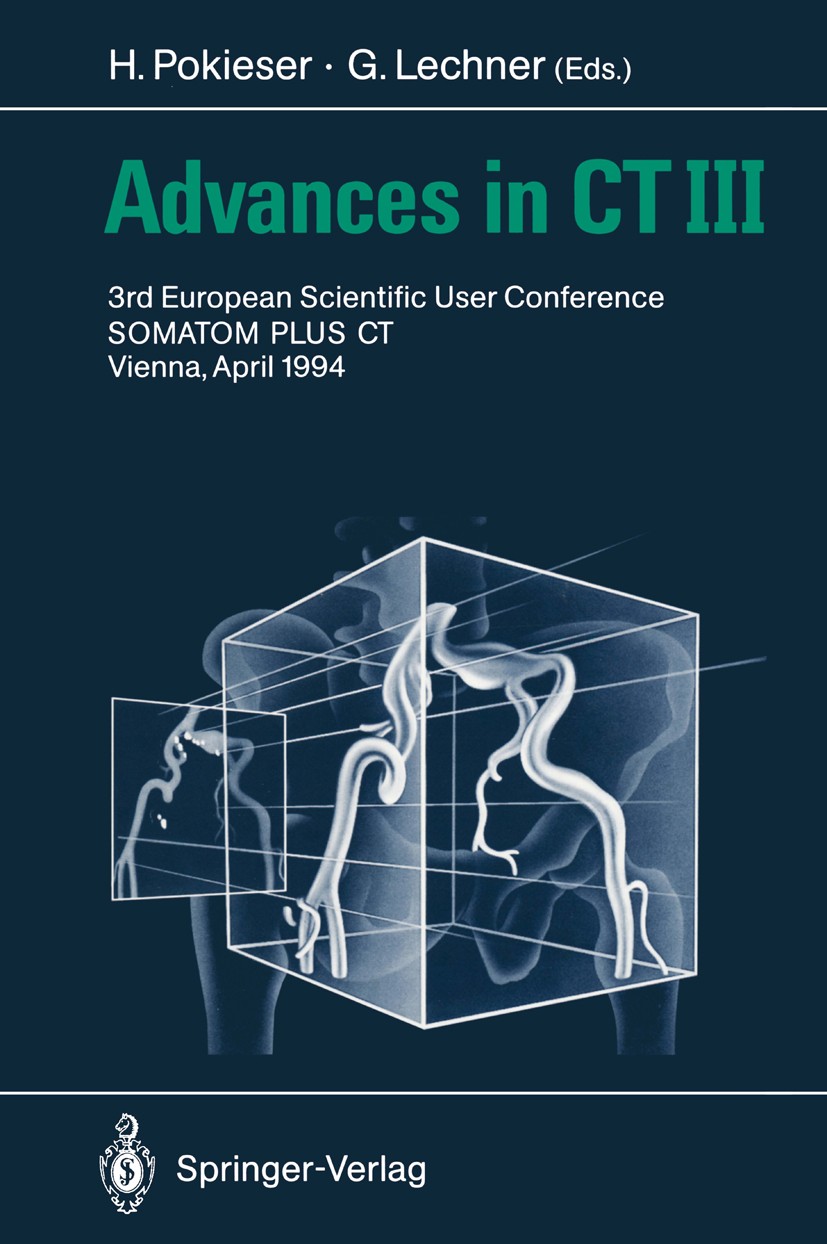 Titlebook: Advances in CT III; 3rd European Scienti H. Pokieser,G. Lechner Conference proceedings 1994 Springer-Verlag Berlin Heidelberg 1994 Computer Titlebook: Advances in CT III; 3rd European Scienti H. Pokieser,G. Lechner Conference proceedings 1994 Springer-Verlag Berlin Heidelberg 1994 Computer