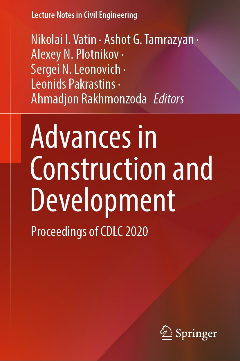 Titlebook: Advances in Construction and Development; Proceedings of CDLC Nikolai I. Vatin,Ashot G. Tamrazyan,Ahmadjon Rakhm Conference proceedings 20 Titlebook: Advances in Construction and Development; Proceedings of CDLC Nikolai I. Vatin,Ashot G. Tamrazyan,Ahmadjon Rakhm Conference proceedings 20