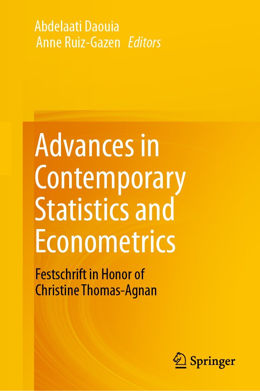Titlebook: Advances in Contemporary Statistics and Econometrics; Festschrift in Honor Abdelaati Daouia,Anne Ruiz-Gazen Book 2021 Springer Nature Switz Titlebook: Advances in Contemporary Statistics and Econometrics; Festschrift in Honor Abdelaati Daouia,Anne Ruiz-Gazen Book 2021 Springer Nature Switz