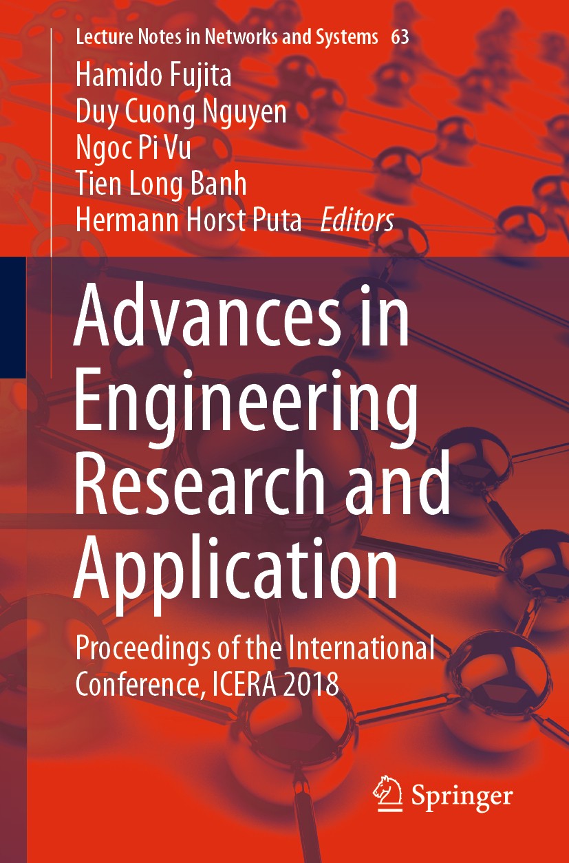 Titlebook: Advances in Engineering Research and Application; Proceedings of the I Hamido Fujita,Duy Cuong‘Nguyen,Hermann Horst Puta Conference proceed Titlebook: Advances in Engineering Research and Application; Proceedings of the I Hamido Fujita,Duy Cuong‘Nguyen,Hermann Horst Puta Conference proceed