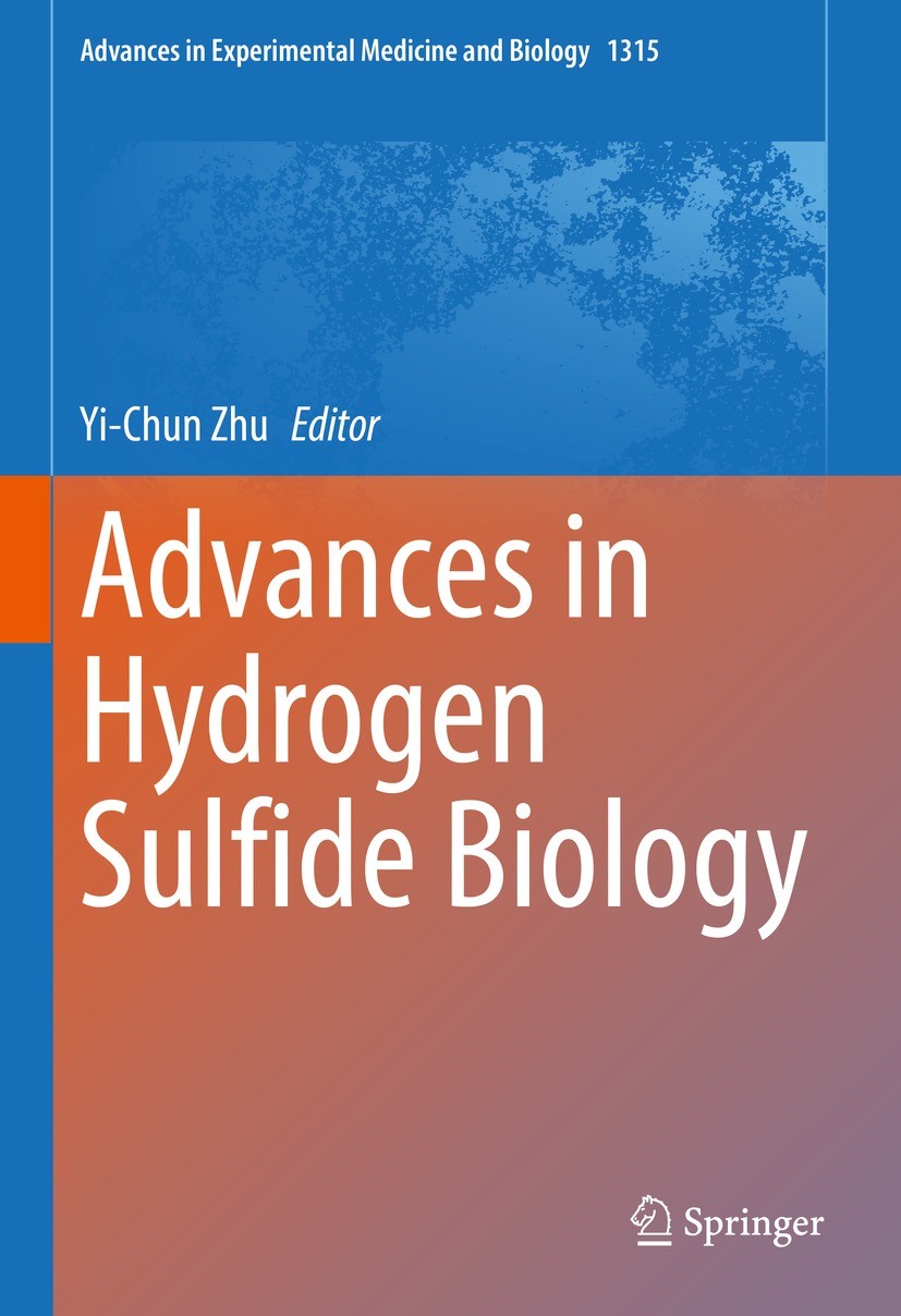 Titlebook: Advances in Hydrogen Sulfide Biology; Yi-Chun Zhu Book 2021 The Editor(s) (if applicable) and The Author(s), under exclusive license to Sp Titlebook: Advances in Hydrogen Sulfide Biology; Yi-Chun Zhu Book 2021 The Editor(s) (if applicable) and The Author(s), under exclusive license to Sp