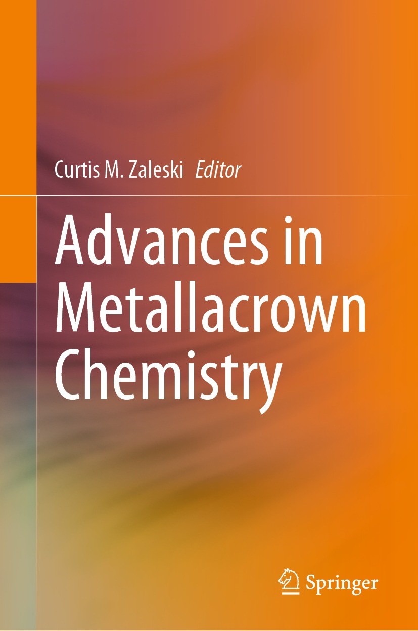 Titlebook: Advances in Metallacrown Chemistry; Curtis M. Zaleski Book 2022 The Editor(s) (if applicable) and The Author(s), under exclusive license t Titlebook: Advances in Metallacrown Chemistry; Curtis M. Zaleski Book 2022 The Editor(s) (if applicable) and The Author(s), under exclusive license t