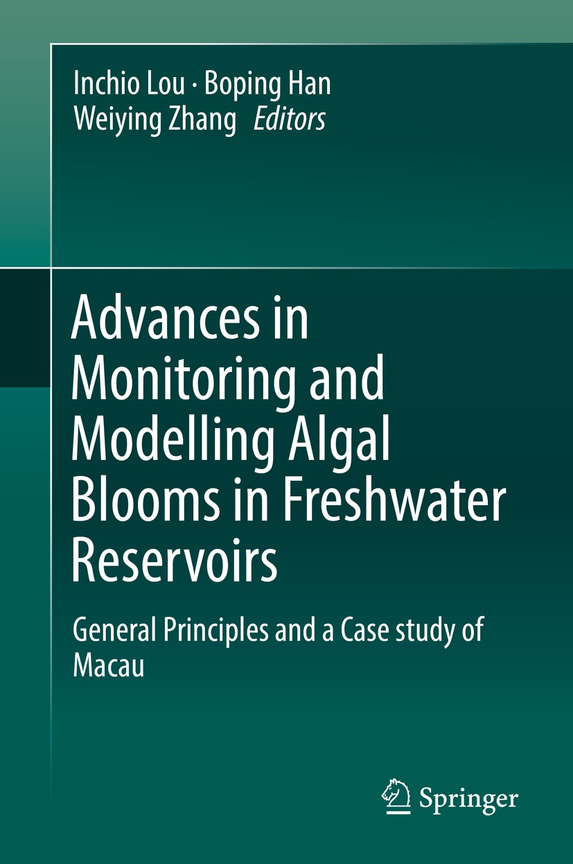 Titlebook: Advances in Monitoring and Modelling Algal Blooms in Freshwater Reservoirs; General Principles a Inchio Lou,Boping Han,Weiying Zhang Book 2 Titlebook: Advances in Monitoring and Modelling Algal Blooms in Freshwater Reservoirs; General Principles a Inchio Lou,Boping Han,Weiying Zhang Book 2