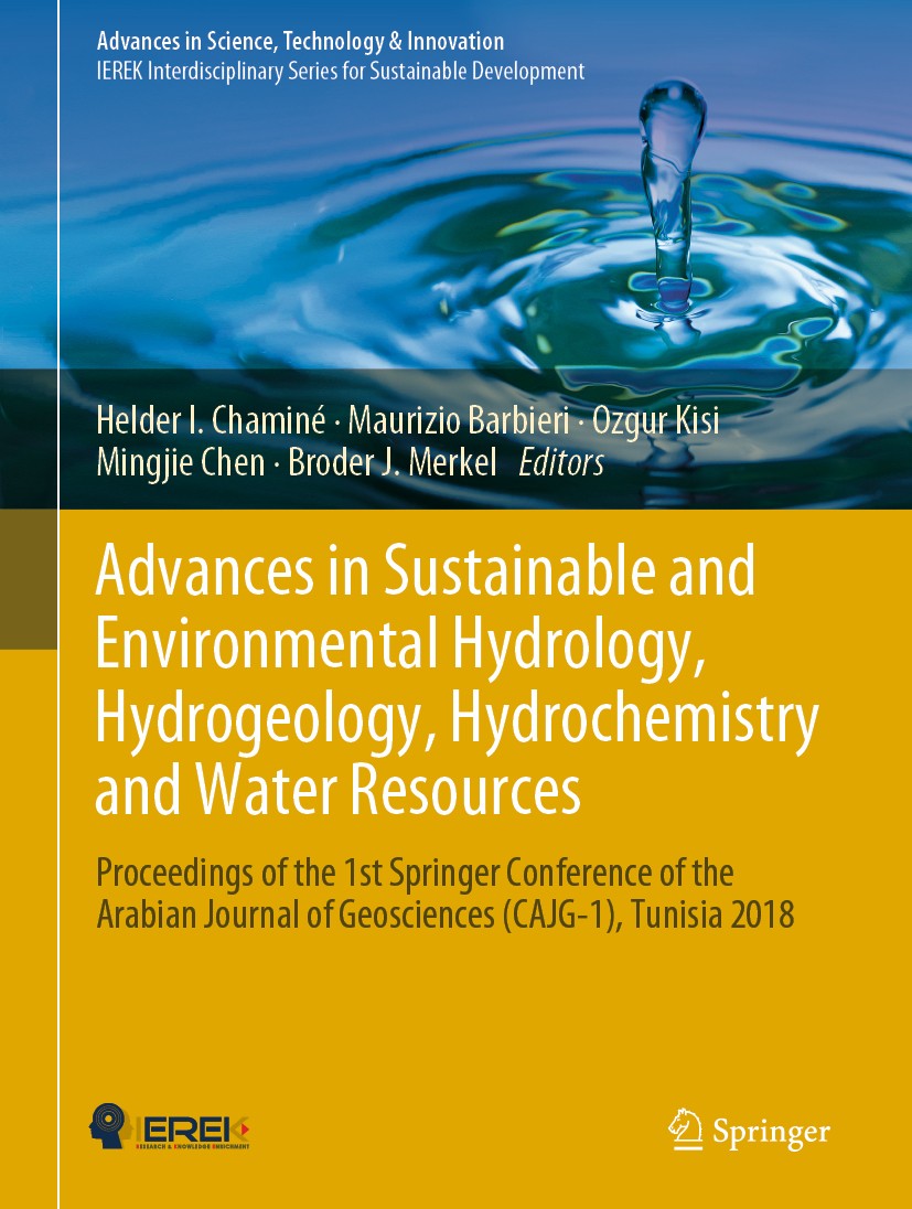 Titlebook: Advances in Sustainable and Environmental Hydrology, Hydrogeology, Hydrochemistry and Water Resource; Proceedings of the 1 Helder I. Chamin Titlebook: Advances in Sustainable and Environmental Hydrology, Hydrogeology, Hydrochemistry and Water Resource; Proceedings of the 1 Helder I. Chamin