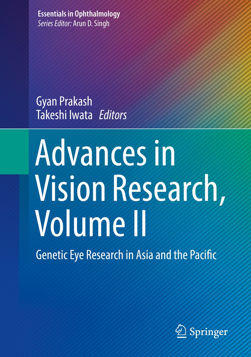 Titlebook: Advances in Vision Research, Volume II; Genetic Eye Research Gyan Prakash,Takeshi Iwata Book 2019 This is a U.S. government work and not un Titlebook: Advances in Vision Research, Volume II; Genetic Eye Research Gyan Prakash,Takeshi Iwata Book 2019 This is a U.S. government work and not un