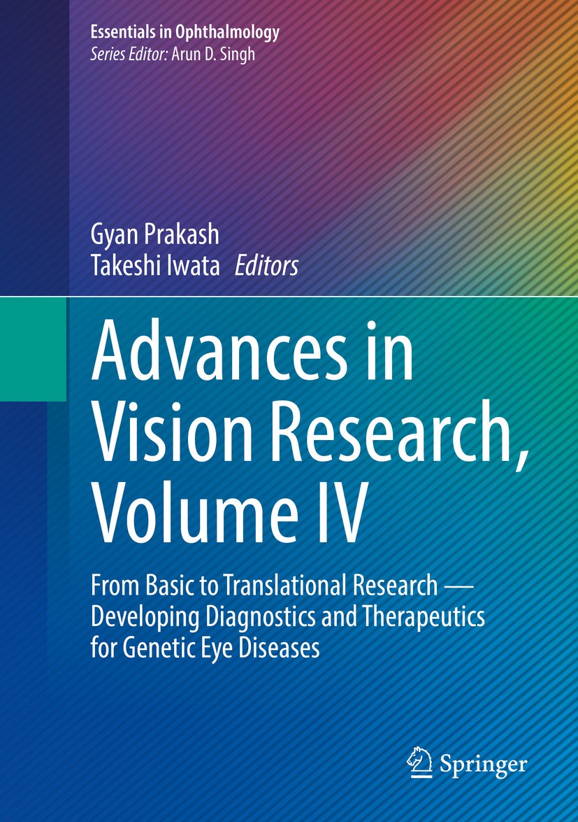 Titlebook: Advances in Vision Research, Volume IV; From Basic to Transl Gyan Prakash,Takeshi Iwata Book 2024 This is a U.S. government work and not un Titlebook: Advances in Vision Research, Volume IV; From Basic to Transl Gyan Prakash,Takeshi Iwata Book 2024 This is a U.S. government work and not un