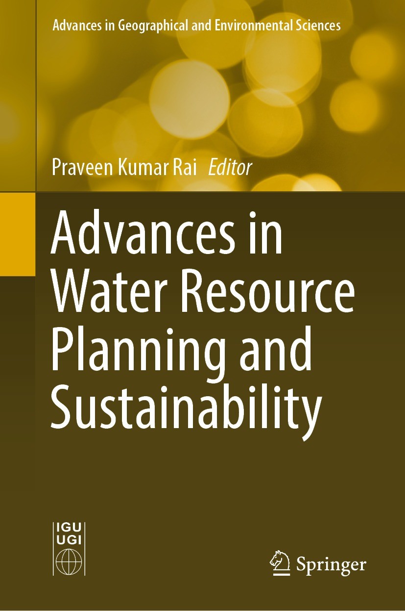Titlebook: Advances in Water Resource Planning and Sustainability; Praveen Kumar Rai Book 2023 The Editor(s) (if applicable) and The Author(s), under Titlebook: Advances in Water Resource Planning and Sustainability; Praveen Kumar Rai Book 2023 The Editor(s) (if applicable) and The Author(s), under