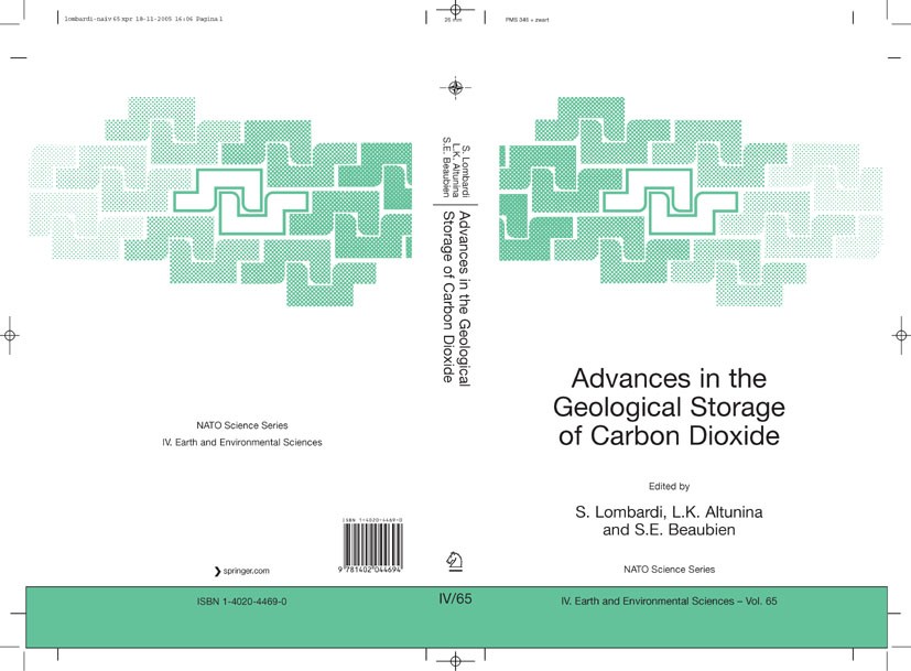 Titlebook: Advances in the Geological Storage of Carbon Dioxide; International Approa S. Lombardi,L.K. Altunina,S.E. Beaubien Conference proceedings 2 Titlebook: Advances in the Geological Storage of Carbon Dioxide; International Approa S. Lombardi,L.K. Altunina,S.E. Beaubien Conference proceedings 2