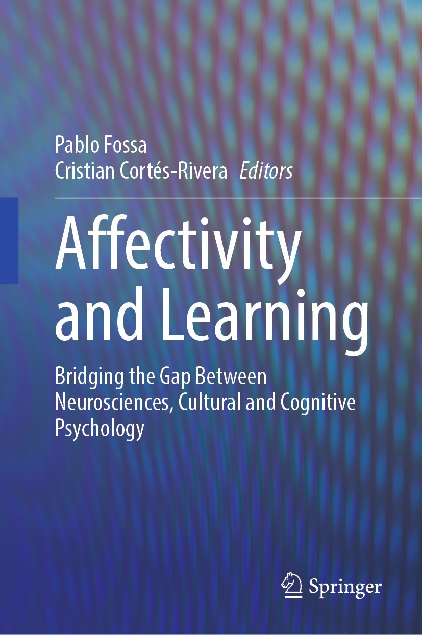 Titlebook: Affectivity and Learning; Bridging the Gap Bet Pablo Fossa,Cristian Cortés-Rivera Book 2023 The Editor(s) (if applicable) and The Author(s) Titlebook: Affectivity and Learning; Bridging the Gap Bet Pablo Fossa,Cristian Cortés-Rivera Book 2023 The Editor(s) (if applicable) and The Author(s)