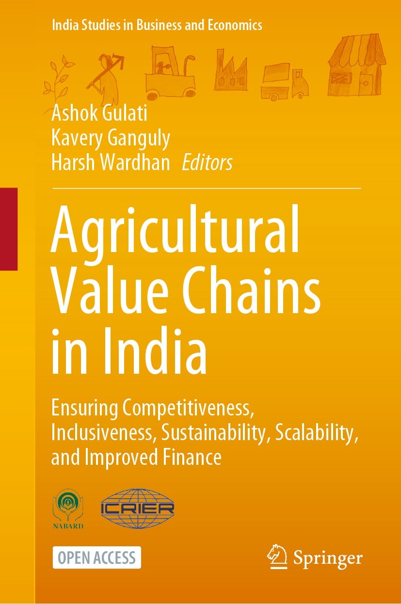 Titlebook: Agricultural Value Chains in India; Ensuring Competitive Ashok Gulati,Kavery Ganguly,Harsh Wardhan Book‘‘‘‘‘‘‘‘ 2022 The Editor(s) (if appl Titlebook: Agricultural Value Chains in India; Ensuring Competitive Ashok Gulati,Kavery Ganguly,Harsh Wardhan Book‘‘‘‘‘‘‘‘ 2022 The Editor(s) (if appl