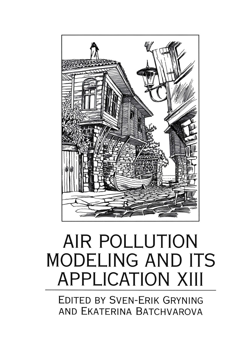 Titlebook: Air Pollution Modeling and Its Application XIII; Sven-Erik Gryning,Ekaterina Batchvarova Book 2000 Springer Science+Business Media New Yor Titlebook: Air Pollution Modeling and Its Application XIII; Sven-Erik Gryning,Ekaterina Batchvarova Book 2000 Springer Science+Business Media New Yor