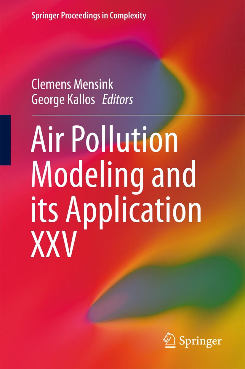 Titlebook: Air Pollution Modeling and its Application XXV; Clemens Mensink,George Kallos Conference proceedings 2018 Springer International Publishin Titlebook: Air Pollution Modeling and its Application XXV; Clemens Mensink,George Kallos Conference proceedings 2018 Springer International Publishin