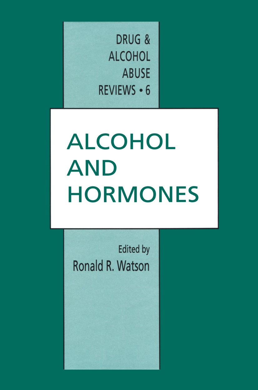 Titlebook: Alcohol and Hormones; Ronald R. Watson Book 1995 Springer Science+Business Media New York 1995 growth.growth factor.growth hormone.homeost Titlebook: Alcohol and Hormones; Ronald R. Watson Book 1995 Springer Science+Business Media New York 1995 growth.growth factor.growth hormone.homeost