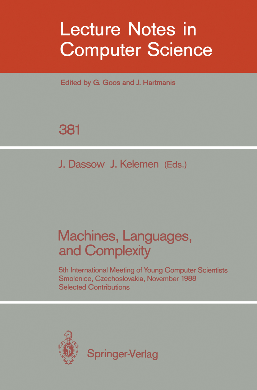 Titlebook: Algorithms and Data Structures; Workshop WADS ‘89, O F. Dehne,J. -R. Sack,N. Santoro Conference proceedings 1989 Springer-Verlag Berlin Hei Titlebook: Algorithms and Data Structures; Workshop WADS ‘89, O F. Dehne,J. -R. Sack,N. Santoro Conference proceedings 1989 Springer-Verlag Berlin Hei