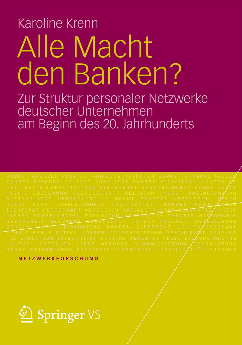 Titlebook: Alle Macht den Banken?; Zur Struktur persona Karoline Krenn Book 2012 VS Verlag für Sozialwissenschaften | Springer Fachmedien Wiesbaden Gm Titlebook: Alle Macht den Banken?; Zur Struktur persona Karoline Krenn Book 2012 VS Verlag für Sozialwissenschaften | Springer Fachmedien Wiesbaden Gm