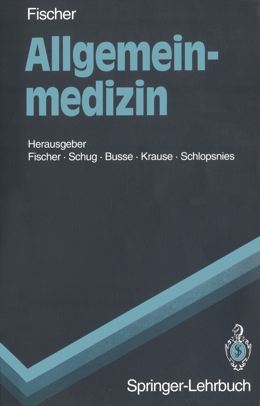 Titlebook: Allgemeinmedizin; Gisela C. Fischer,Gisela C. Fischer (Direktorin),S Textbook 1993 Springer-Verlag Berlin Heidelberg 1993 Akne.Allgemeinme Titlebook: Allgemeinmedizin; Gisela C. Fischer,Gisela C. Fischer (Direktorin),S Textbook 1993 Springer-Verlag Berlin Heidelberg 1993 Akne.Allgemeinme