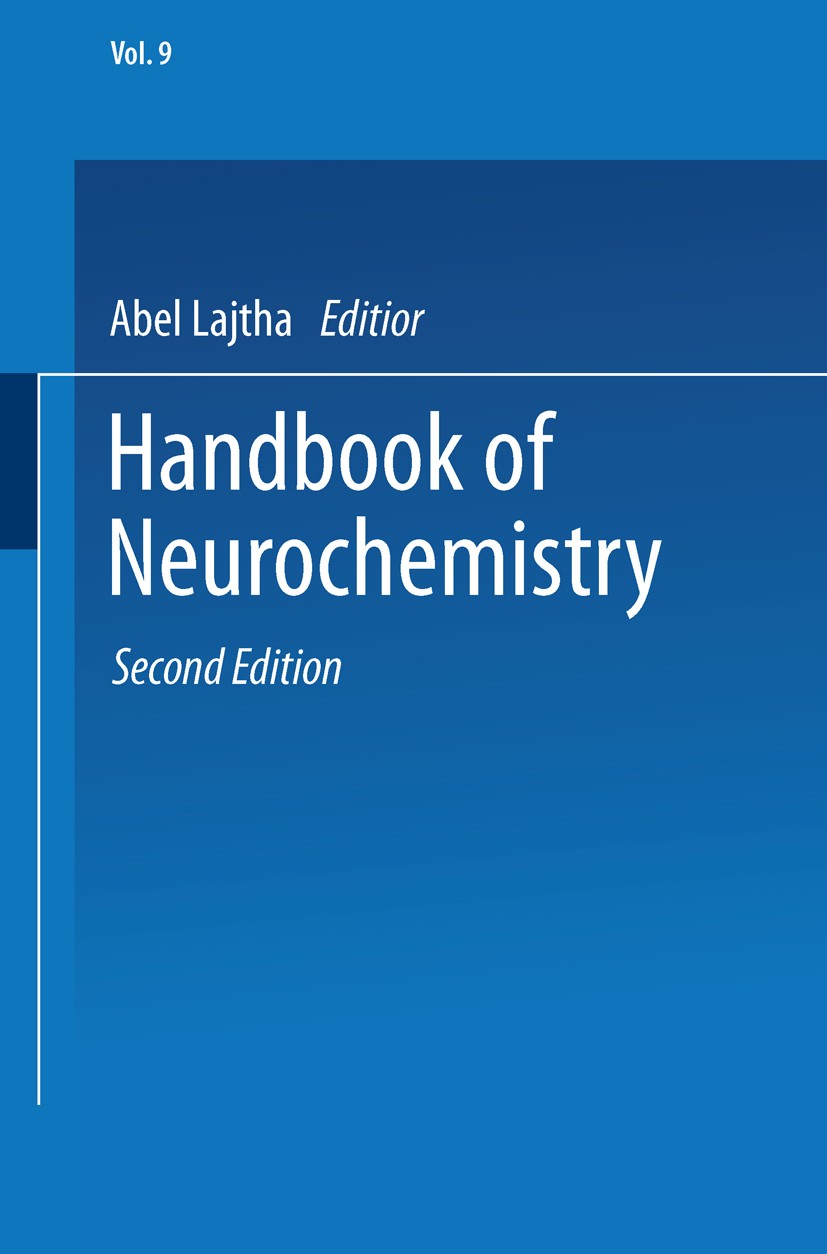 Titlebook: Alterations of Metabolites in the Nervous System; Abel Lajtha Book 1985 Springer Science+Business Media New York 1985 Nervous System.infor Titlebook: Alterations of Metabolites in the Nervous System; Abel Lajtha Book 1985 Springer Science+Business Media New York 1985 Nervous System.infor