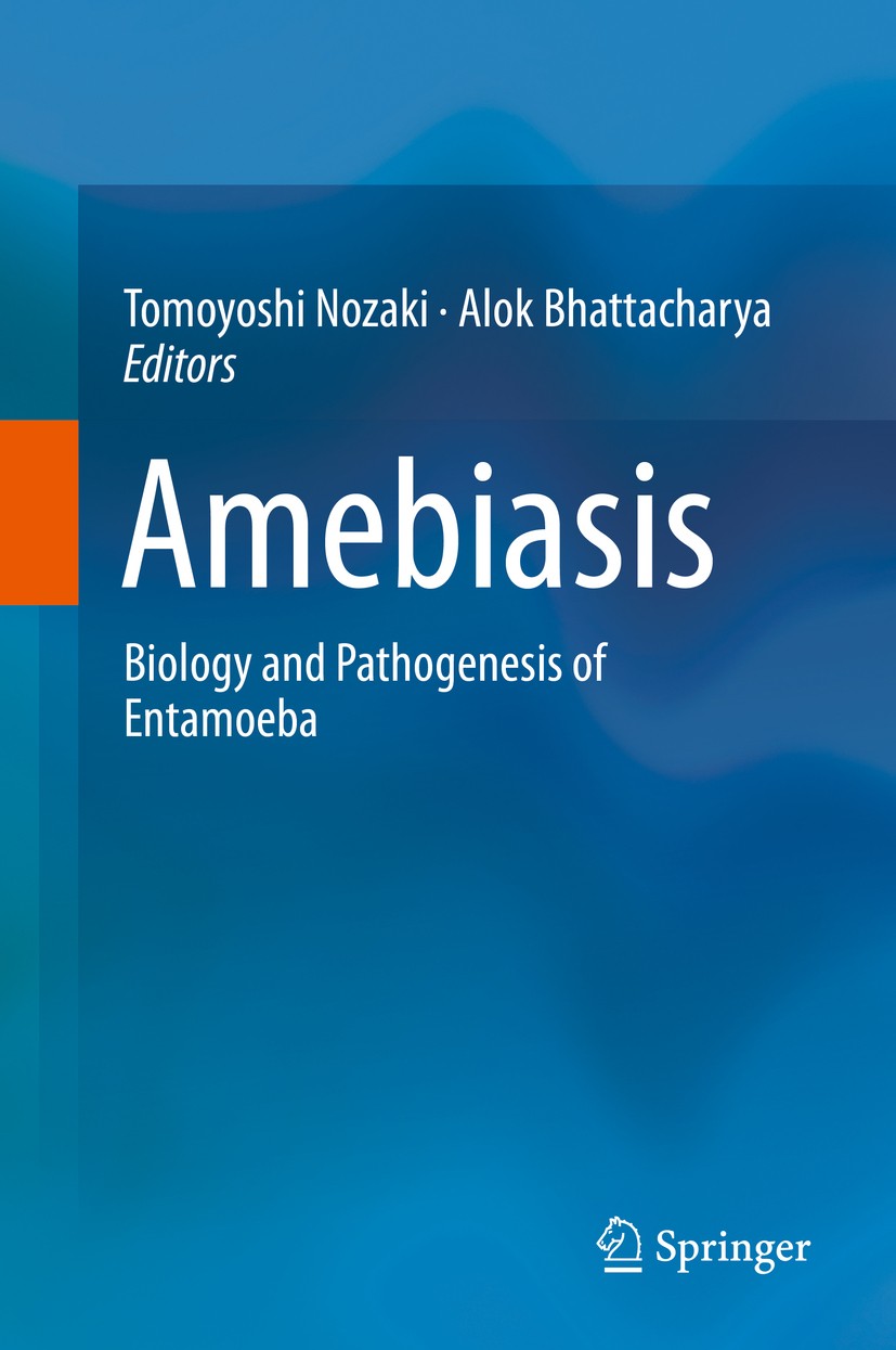 Titlebook: Amebiasis; Biology and Pathogen Tomoyoshi Nozaki,Alok Bhattacharya Book 2015 Springer Japan 2015 amebiasis.entamoeba.infectious disease.mic Titlebook: Amebiasis; Biology and Pathogen Tomoyoshi Nozaki,Alok Bhattacharya Book 2015 Springer Japan 2015 amebiasis.entamoeba.infectious disease.mic
