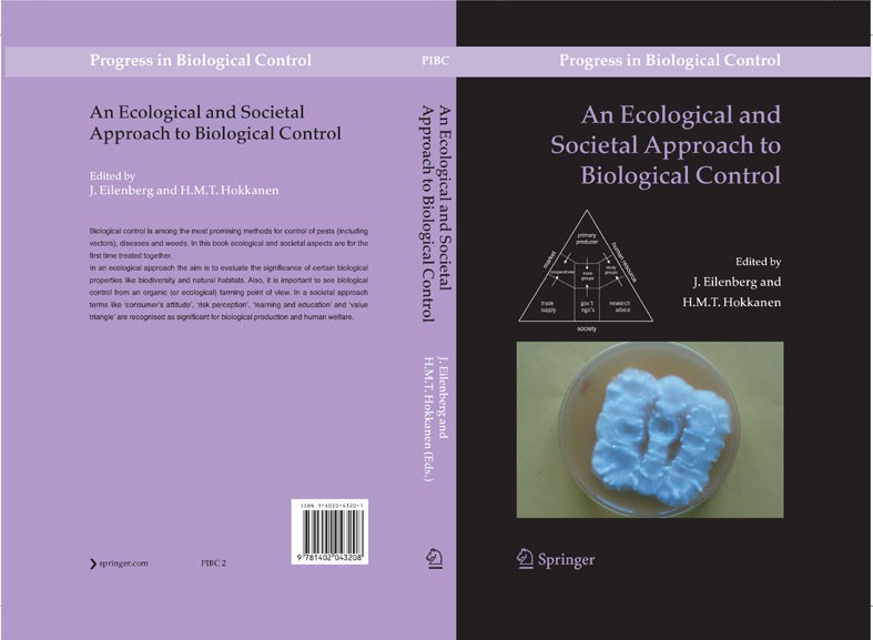 Titlebook: An Ecological and Societal Approach to Biological Control; J. EILENBERG,H.M.T. HOKKANEN Book 2006 Springer Science+Business Media B.V. 200 Titlebook: An Ecological and Societal Approach to Biological Control; J. EILENBERG,H.M.T. HOKKANEN Book 2006 Springer Science+Business Media B.V. 200
