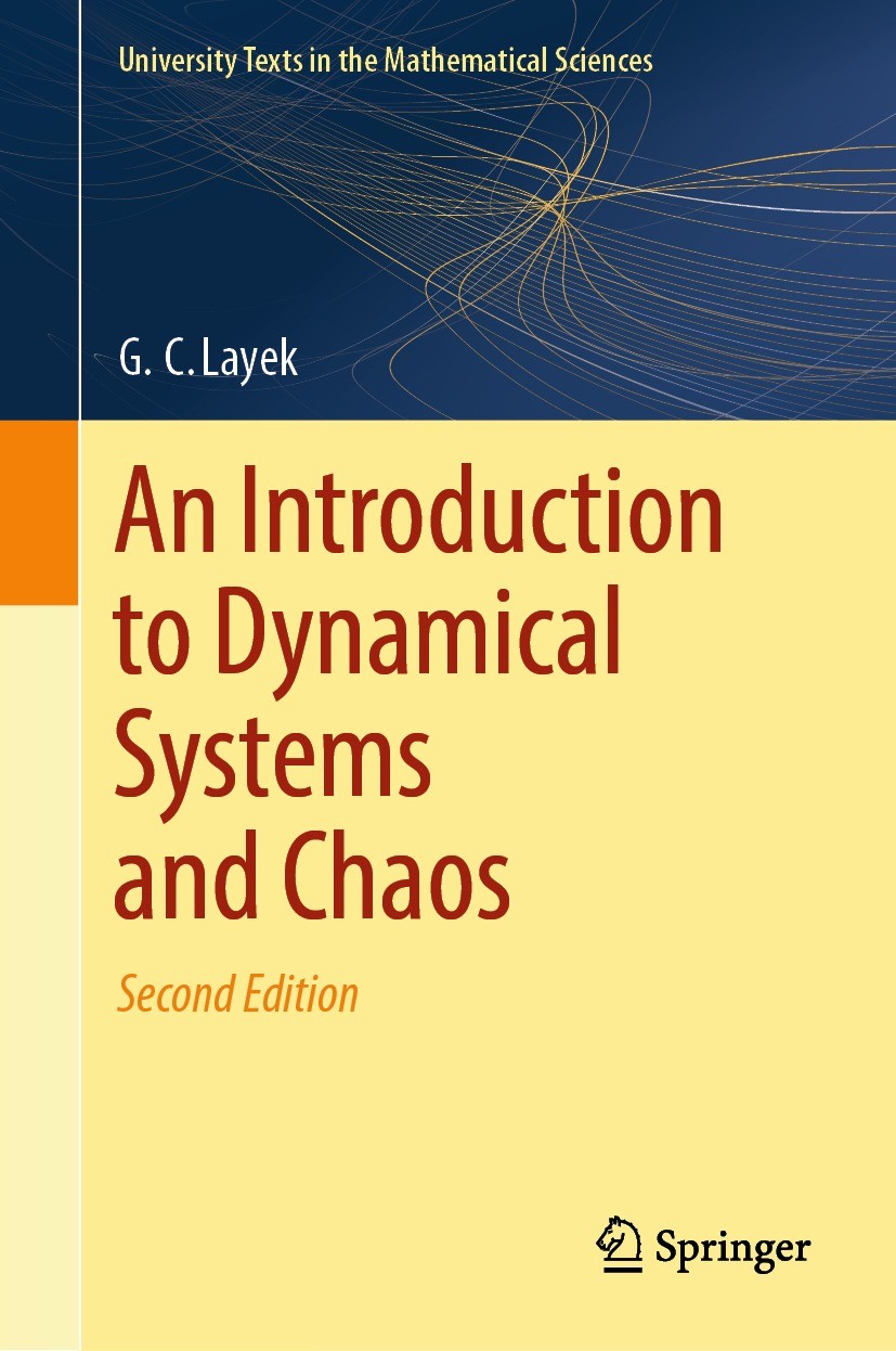 Titlebook: An Introduction to Dynamical Systems and Chaos; G. C. Layek Textbook 2024Latest edition The Editor(s) (if applicable) and The Author(s), u Titlebook: An Introduction to Dynamical Systems and Chaos; G. C. Layek Textbook 2024Latest edition The Editor(s) (if applicable) and The Author(s), u