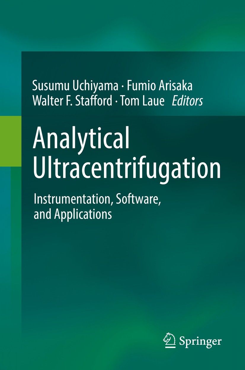 Titlebook: Analytical Ultracentrifugation; Instrumentation, Sof Susumu Uchiyama,Fumio Arisaka,Tom Laue Book 2016 Springer Japan 2016 Protein–ligand in Titlebook: Analytical Ultracentrifugation; Instrumentation, Sof Susumu Uchiyama,Fumio Arisaka,Tom Laue Book 2016 Springer Japan 2016 Protein–ligand in