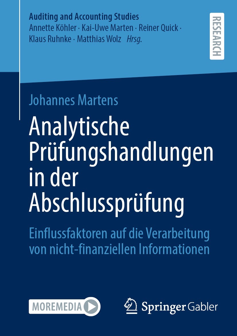 Titlebook: Analytische Prüfungshandlungen in der Abschlussprüfung; Einflussfaktoren auf Johannes Martens Book 2024 Der/die Herausgeber bzw. der/die Au Titlebook: Analytische Prüfungshandlungen in der Abschlussprüfung; Einflussfaktoren auf Johannes Martens Book 2024 Der/die Herausgeber bzw. der/die Au