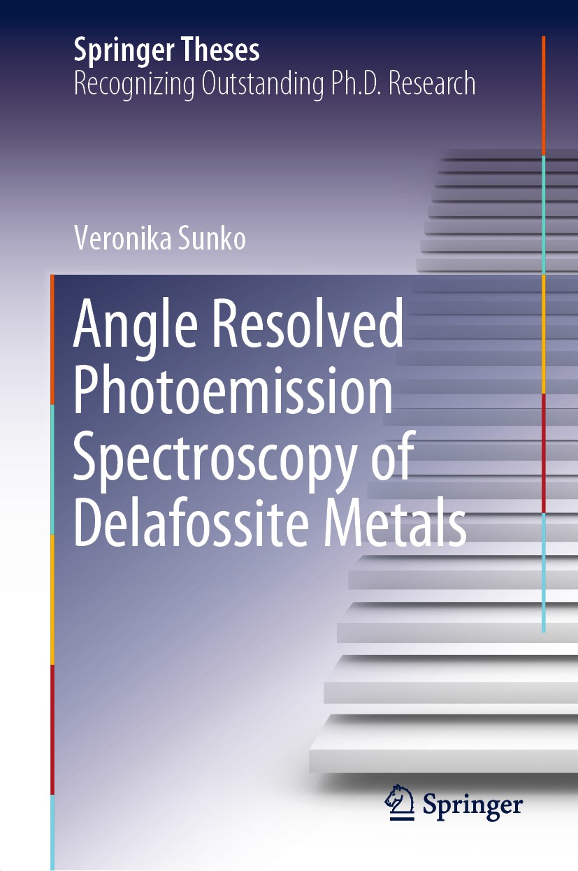 Titlebook: Angle Resolved Photoemission Spectroscopy of Delafossite Metals; Veronika Sunko Book 2019 Springer Nature Switzerland AG 2019 Angle Resolv Titlebook: Angle Resolved Photoemission Spectroscopy of Delafossite Metals; Veronika Sunko Book 2019 Springer Nature Switzerland AG 2019 Angle Resolv