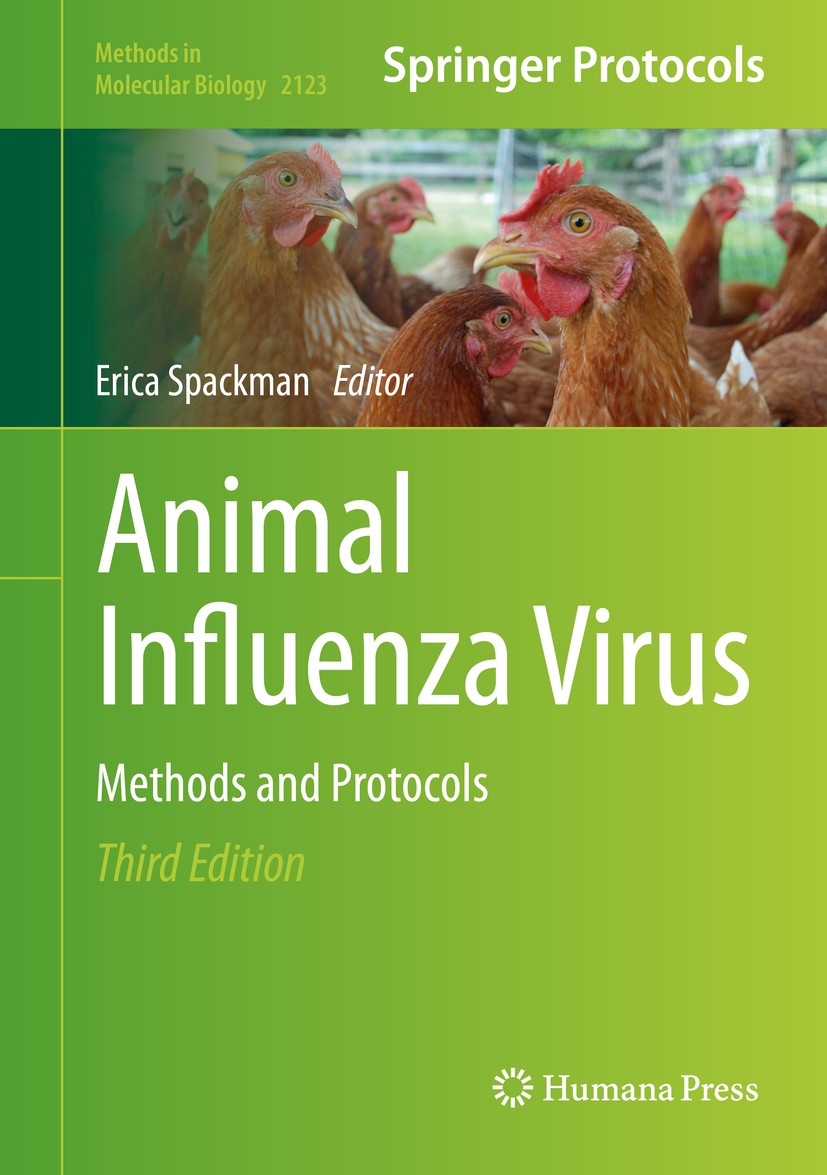 Titlebook: Animal Influenza Virus; Methods and Protocol Erica Spackman Book 2020Latest edition Springer Science+Business Media, LLC, part of Springer Titlebook: Animal Influenza Virus; Methods and Protocol Erica Spackman Book 2020Latest edition Springer Science+Business Media, LLC, part of Springer