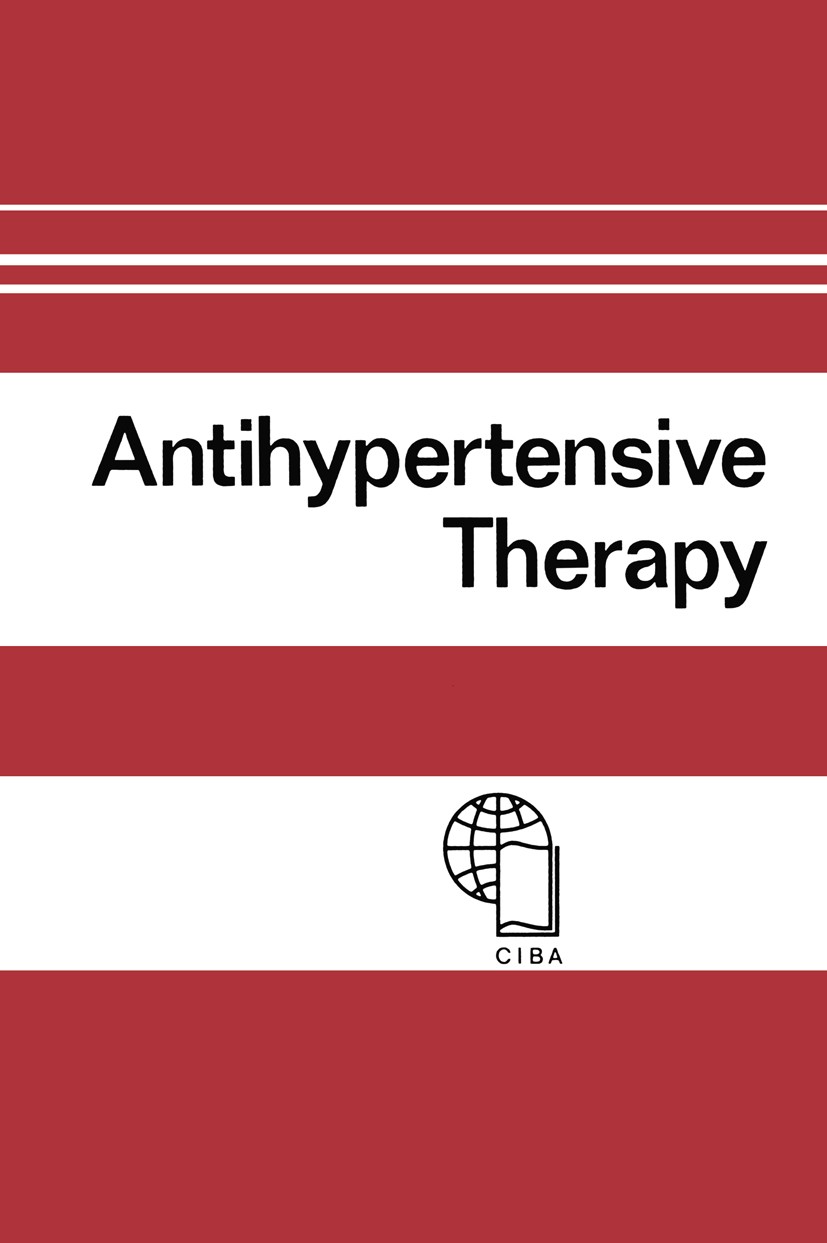 Titlebook: Antihypertensive Therapy; Principles and Pract F. Gross Book 1966 Springer-Verlag Berlin Heidelberg 1966 diagnosis.heart.mortality.nervous Titlebook: Antihypertensive Therapy; Principles and Pract F. Gross Book 1966 Springer-Verlag Berlin Heidelberg 1966 diagnosis.heart.mortality.nervous