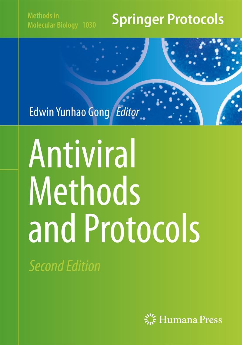 Titlebook: Antiviral Methods and Protocols; Edwin Yunhao Gong Book 2013Latest edition Springer Science+Business Media, LLC 2013 Antiviral drugs.Dengu Titlebook: Antiviral Methods and Protocols; Edwin Yunhao Gong Book 2013Latest edition Springer Science+Business Media, LLC 2013 Antiviral drugs.Dengu