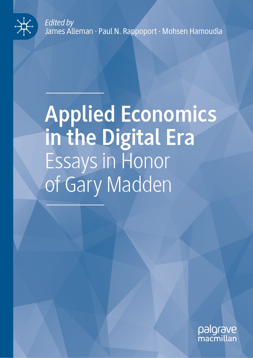 Titlebook: Applied Economics in the Digital Era; Essays in Honor of G James Alleman,Paul N. Rappoport,Mohsen Hamoudia Book 2020 The Editor(s) (if appl Titlebook: Applied Economics in the Digital Era; Essays in Honor of G James Alleman,Paul N. Rappoport,Mohsen Hamoudia Book 2020 The Editor(s) (if appl