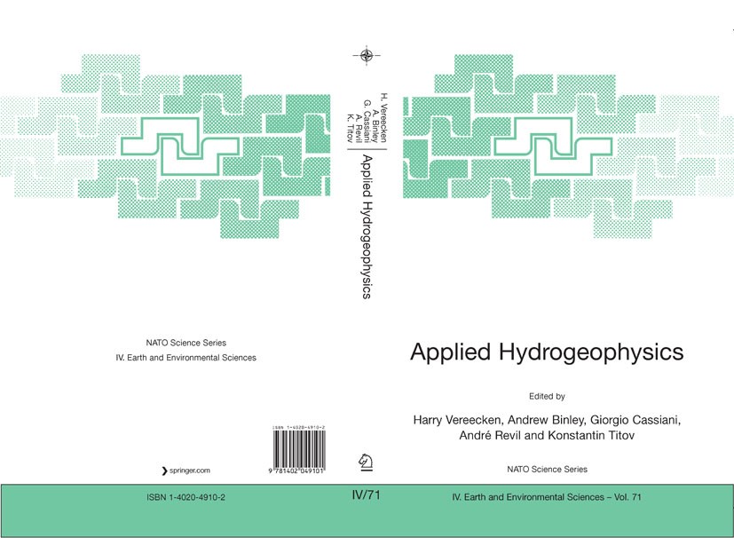 Titlebook: Applied Hydrogeophysics; Harry Vereecken,Andrew Binley,Konstantin Titov Conference proceedings 20061st edition Springer Science+Business M Titlebook: Applied Hydrogeophysics; Harry Vereecken,Andrew Binley,Konstantin Titov Conference proceedings 20061st edition Springer Science+Business M