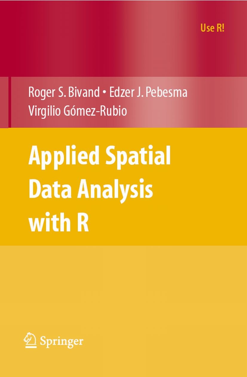 Titlebook: Applied Spatial Data Analysis with R; Roger S. Bivand,Edzer J. Pebesma,Virgilio Gómez-Ru Book 20081st edition Springer-Verlag New York 200 Titlebook: Applied Spatial Data Analysis with R; Roger S. Bivand,Edzer J. Pebesma,Virgilio Gómez-Ru Book 20081st edition Springer-Verlag New York 200