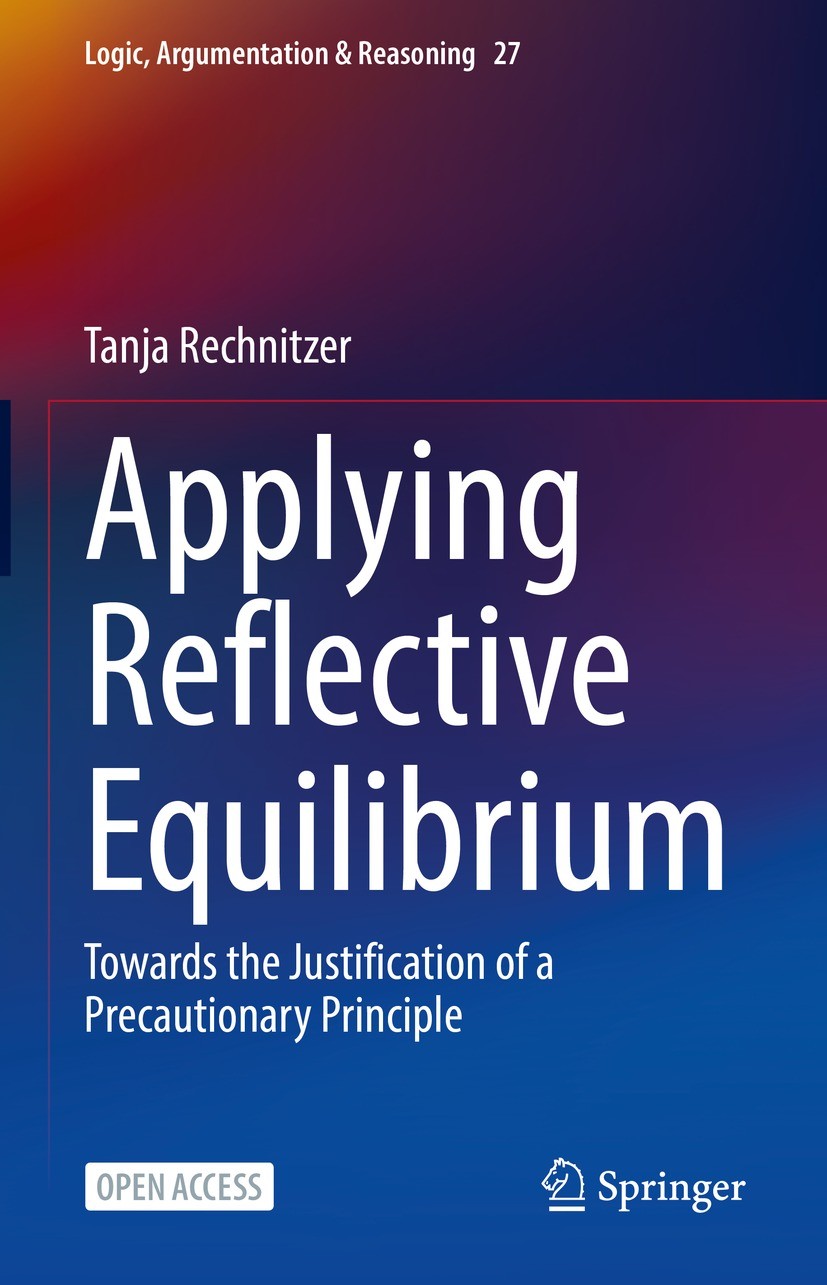 Titlebook: Applying Reflective Equilibrium; Towards the Justific Tanja Rechnitzer Book‘‘‘‘‘‘‘‘ 2022 The Editor(s) (if applicable) and The Author(s) 20 Titlebook: Applying Reflective Equilibrium; Towards the Justific Tanja Rechnitzer Book‘‘‘‘‘‘‘‘ 2022 The Editor(s) (if applicable) and The Author(s) 20