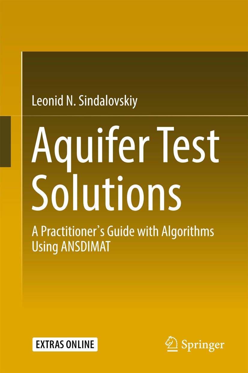 Titlebook: Aquifer Test Solutions; A Practitioner’s Gui Leonid N. Sindalovskiy Book 2017 Springer International Publishing Switzerland 2017 Pumping an Titlebook: Aquifer Test Solutions; A Practitioner’s Gui Leonid N. Sindalovskiy Book 2017 Springer International Publishing Switzerland 2017 Pumping an